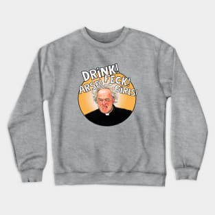 Father Ted, Father Jack- drink, feck Crewneck Sweatshirt